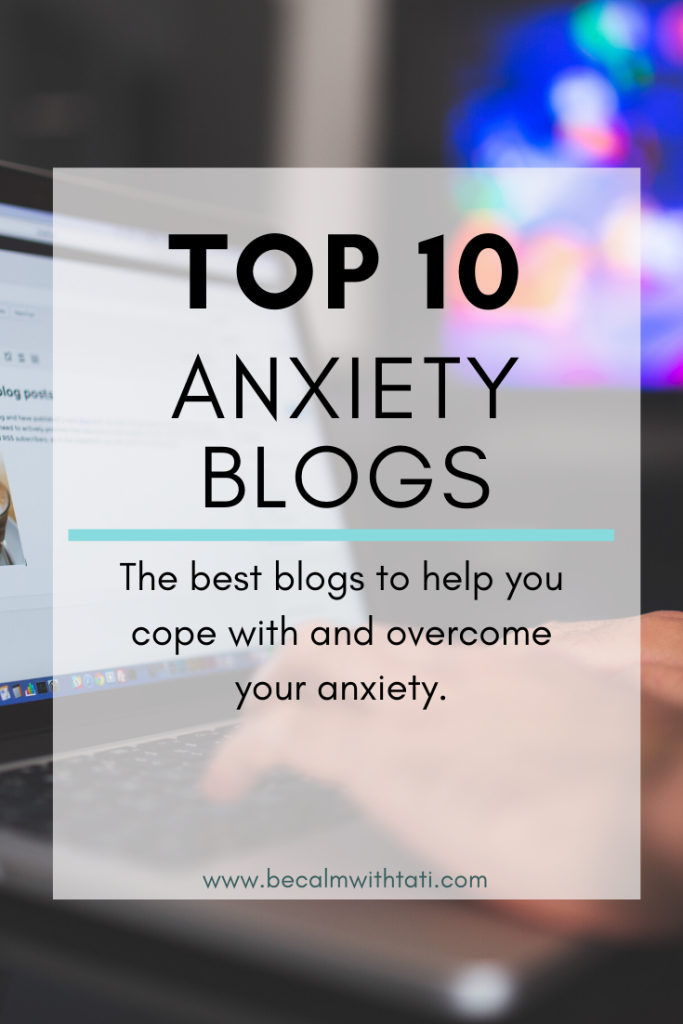 Top 10 Anxiety Blogs