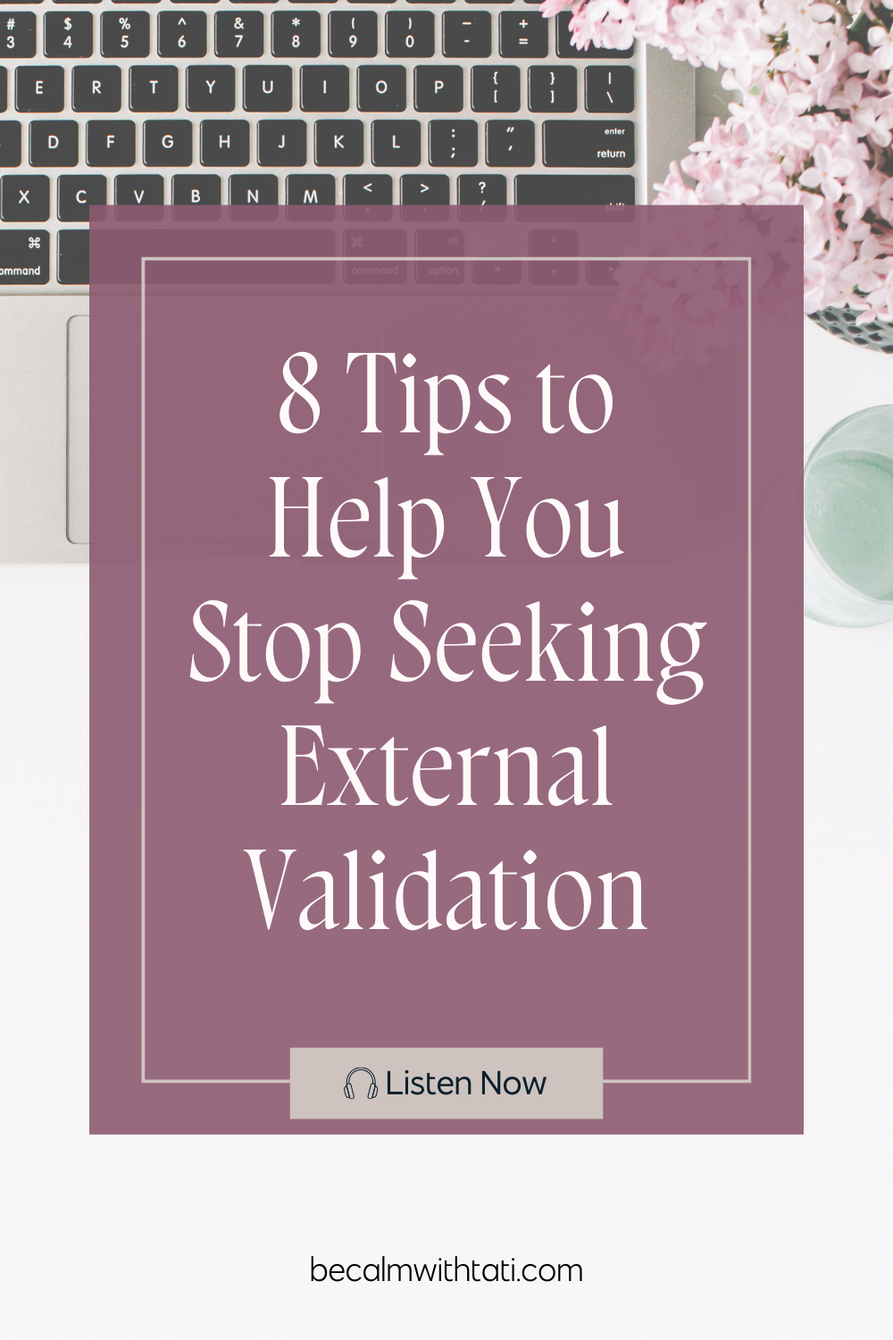 How to Stop Seeking External Validation and Increase Your Self-Worth