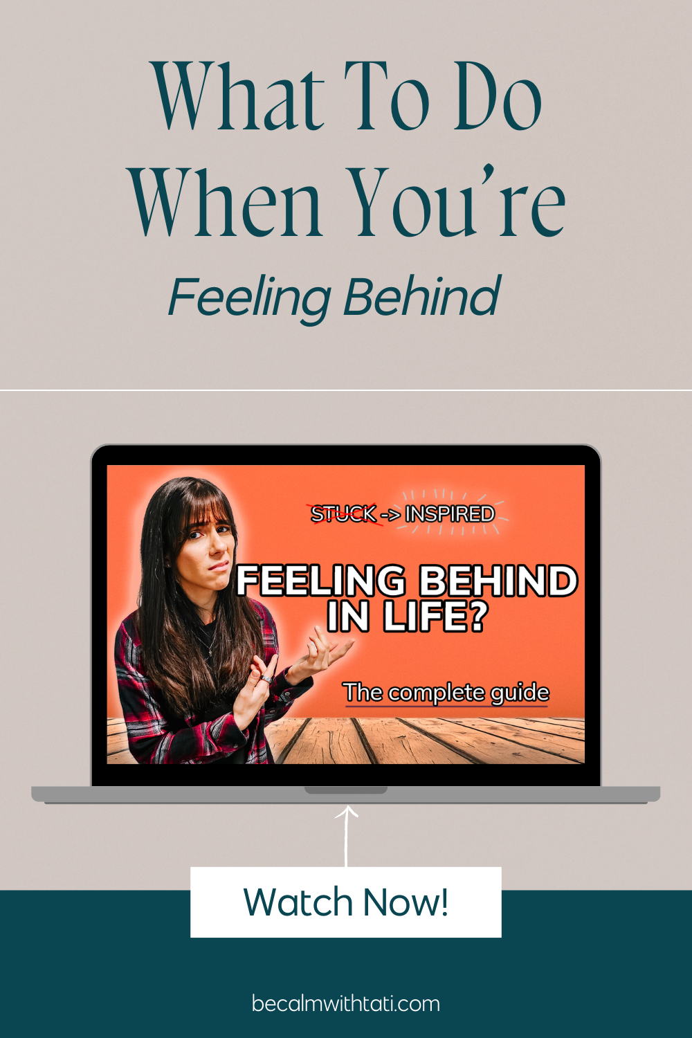 What To Do When You’re Feeling Behind